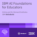 IBM AI Foundations for Educators